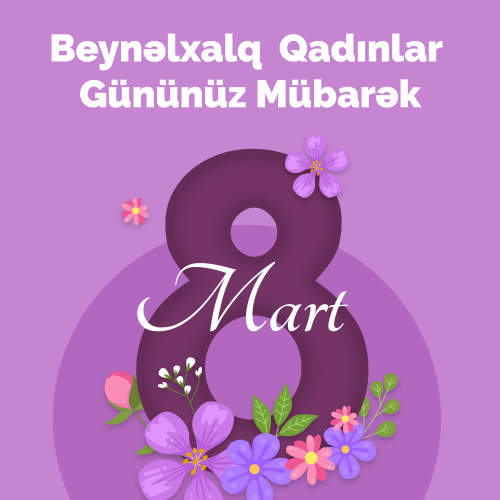 Özəl gün üçün smm postu, 8 mart smm postu, 8 mart bayramı təbrik postu