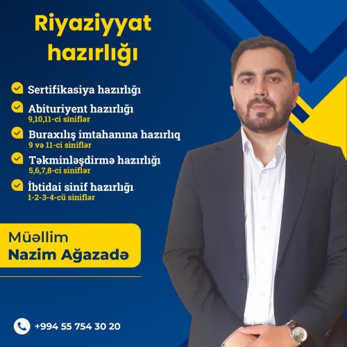 Nazim Ağazadə, riyaziyyat hazırlıq elanı, abituriyent hazırlığı, kurs elanları, post dizayn sifarişi