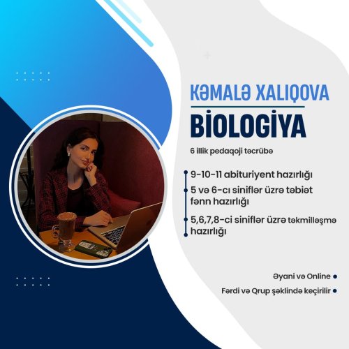 Biologiya fənni üzrə hazırlıq postu, repetitor reklamları, Kəmalə Xaliqova, abituriyent hazırlığı elanları